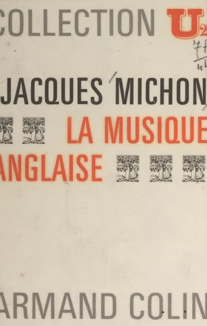 La musique anglaise - Jean Maillard, Jacques Michon - (Armand Colin) réédition numérique FeniXX