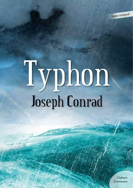 Typhon - Joseph Conrad - Culture commune