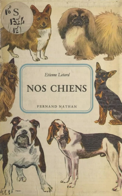 Nos chiens - Étienne Letard - (Nathan) réédition numérique FeniXX