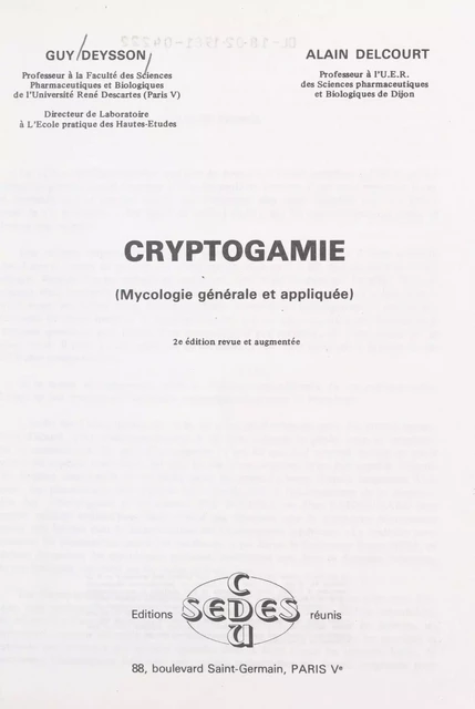 Cryptogamie - Alain Delcourt, Guy Deysson - (Sedes) réédition numérique FeniXX