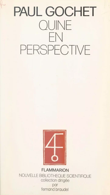 Quine en perspective - Paul Gochet - Flammarion (réédition numérique FeniXX)