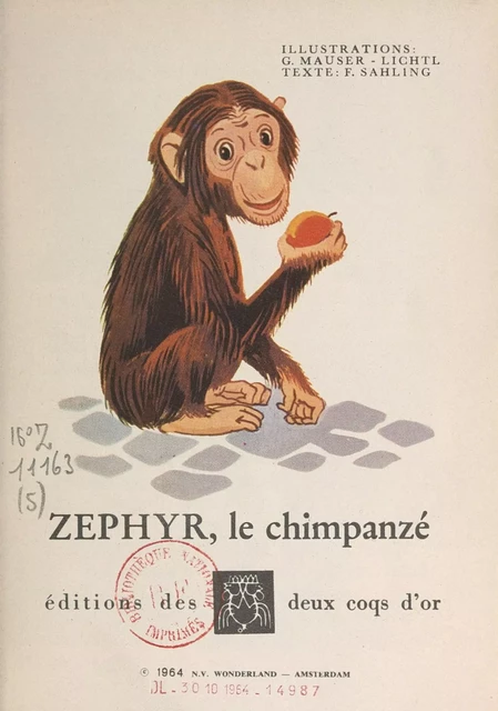 Zéphyr, le chimpanzé - F. Sahling - Hachette Jeunesse (réédition numérique FeniXX)