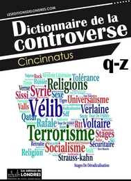 Dictionnaire de la controverse, Volume 4