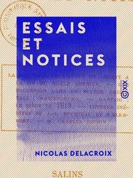 Essais et Notices