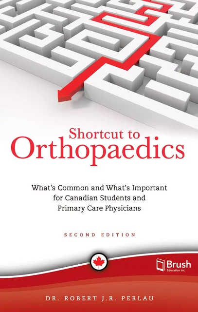 Shortcut to Orthopaedics - Robert Perlau - Brush Education