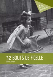 32 bouts de ficelle