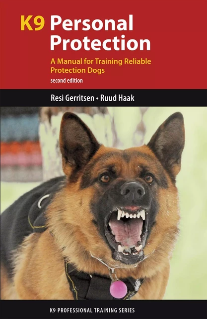 K9 Personal Protection - Resi Gerritsen, Ruud Haak - Brush Education - Trade