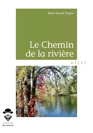 Le Chemin de la rivière