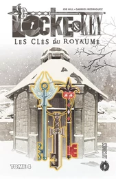 Locke &amp; Key, T4 : Les Clés du royaume