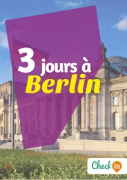 3 jours à Berlin