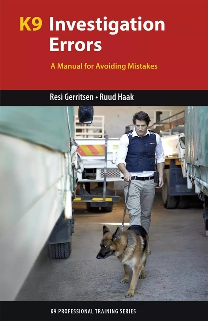 K9 Investigation Errors - Resi Gerritsen, Ruud Haak - Brush Education - Trade