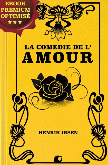 La Comédie de l'Amour - Henrik Ibsen - Alicia Éditions