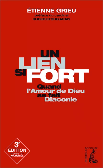 Un lien si fort - Etienne Grieu - Éditions de l'Atelier