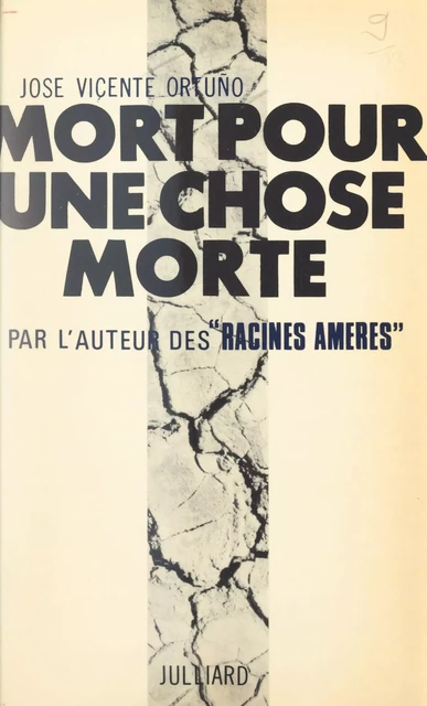 Mémoires de ma haine (2) - José Vicente Ortuño - Julliard (réédition numérique FeniXX)