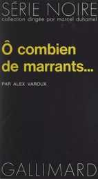 Ô combien de marrants...