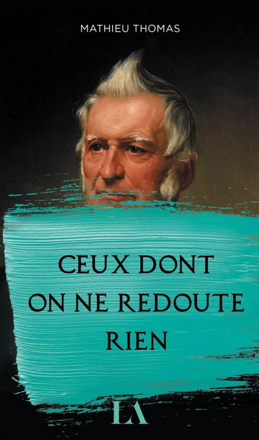 Ceux dont on ne redoute rien - Mathieu Thomas - Québec Amérique