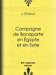 Campagne de Bonaparte en Égypte et en Syrie