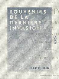 Souvenirs de la dernière invasion