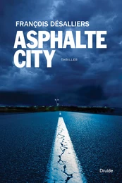 Asphalte City