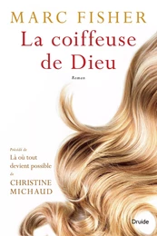 La coiffeuse de Dieu