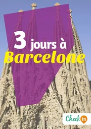 3 jours à Barcelone