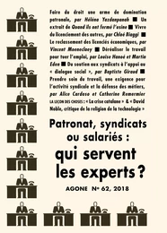 Patronat, syndicats ou salariés : qui servent les experts ?