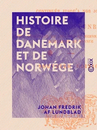 Histoire de Danemark et de Norwége