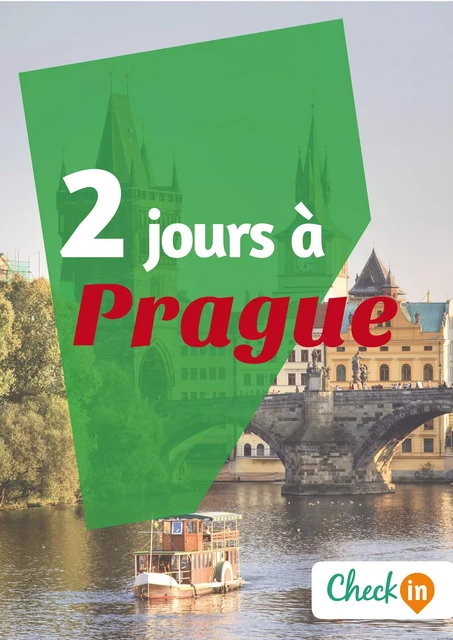 2 jours à Prague - Florence Gindre - Check-in guide