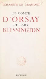 Le comte d'Orsay et Lady Blessington