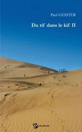 Du rif dans le kif II