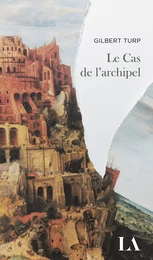 Le Cas de l’archipel