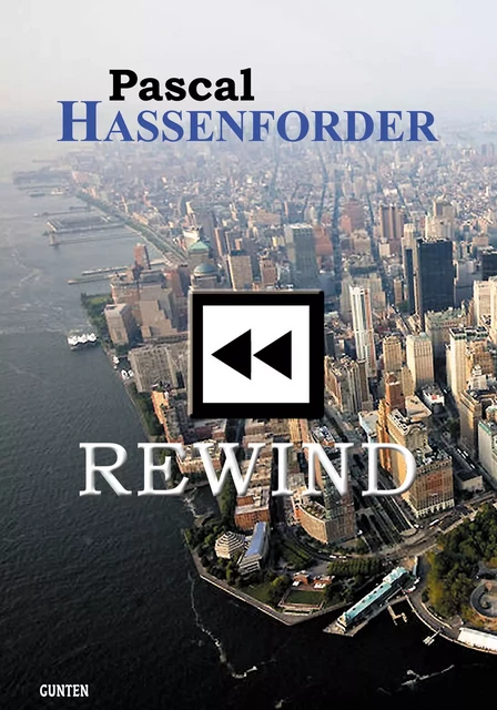 Rewind - Pascal Hassenforder - Editions Gunten