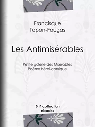 Les Antimisérables