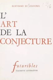 L'art de la conjecture