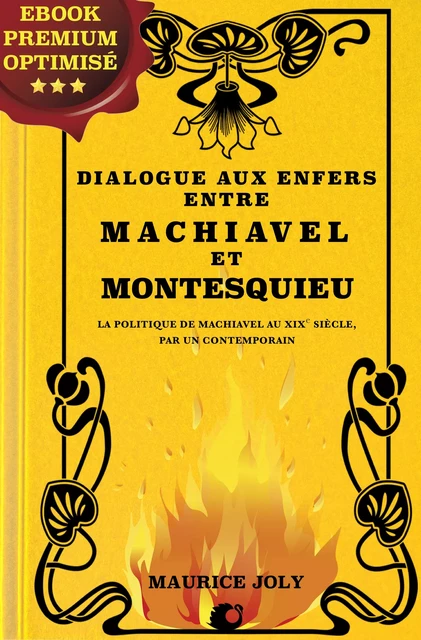 Dialogue aux enfers entre Machiavel et Montesquieu - Maurice Joly - Alicia Éditions