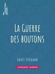 La Guerre des boutons