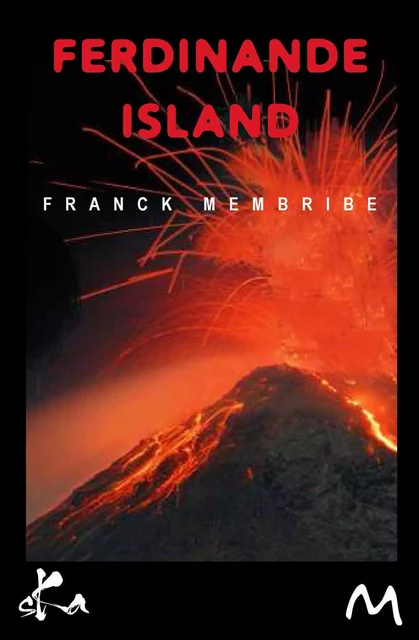 Ferdinande Island - Franck Membribe - SKA