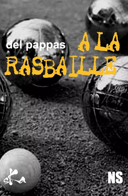 A la rasbaille - Gilles Del Pappas - SKA