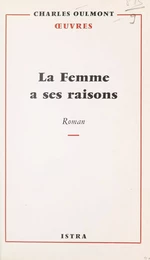 La femme a ses raisons