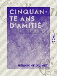 Cinquante ans d'amitié