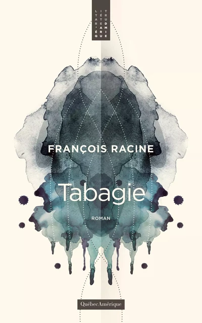 Tabagie - François Racine - Québec Amérique