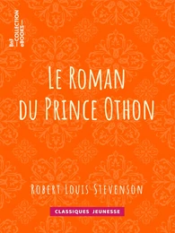 Le Roman du Prince Othon