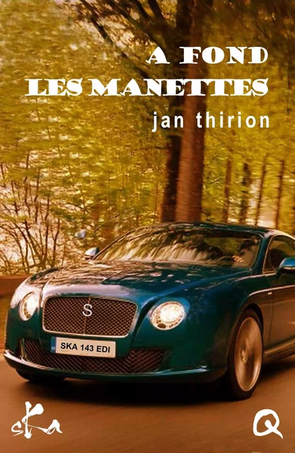 A fond les manettes - Jan Thirion - SKA