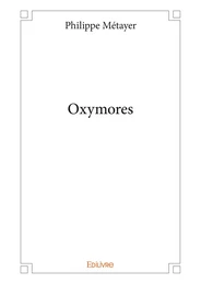 Oxymores