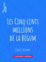 Les Cinq cents millions de la Bégum