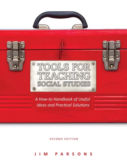 Tools for Teaching Social Studies - Jim Parsons, Mariah Schroder - Brush Education