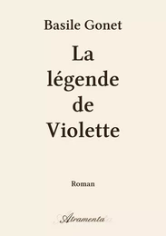 La légende de Violette