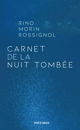 Carnet de la nuit tombée