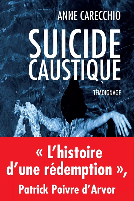 Suicide caustique - Anne CARECCHIO - Slatkine Editions