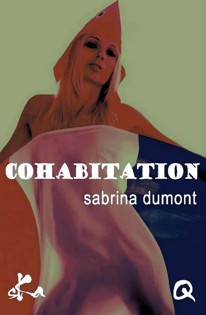 Cohabitation - Sabrina Dumont - SKA